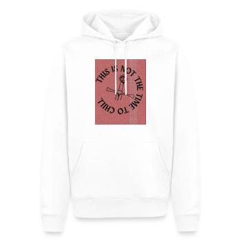 DIES IST NICHT DIE ZEIT ZUM CHILLEN2 - Männer Premium Bio Hoodie - Weiß - Vorne - Nico (187cm)