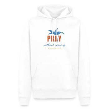 Pray Without Ceasing – 1 Thessalonians 5:17 - Männer Premium Bio Hoodie - Weiß - Vorne - Nico (187cm)