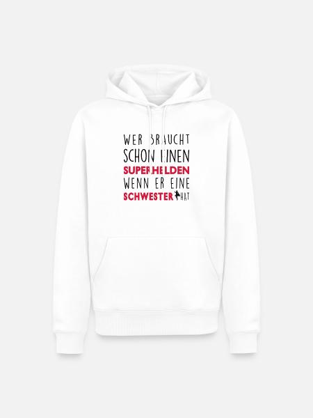 Meine Schwester-Superheld - Männer Premium Bio Hoodie - Weiß