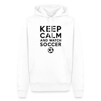 Keep Calm And Watch Soccer Fußball - Männer Premium Bio Hoodie - Weiß - Vorne - Nico (187cm)