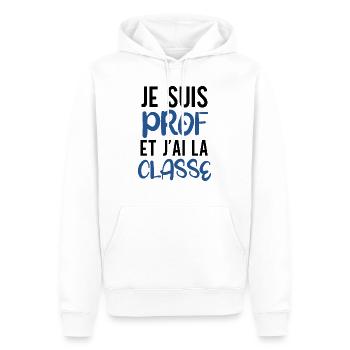 Je suis prof et j'ai la classe cadeau humour prof - Sweat à capuche Premium bio Homme - blanc - Devant - Nico (187cm)