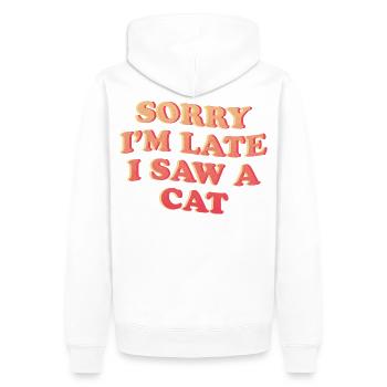 Désolé, je suis en retard - Déclaration amusante de chat - Sweat à capuche Premium bio Homme - blanc - Dos - Nico (187cm)