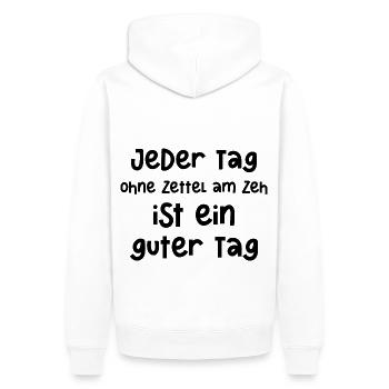Jeder Tag ohne Zettel am Zeh ist ein guter Tag - Männer Premium Bio Hoodie - Weiß - Hinten - Nico (187cm)