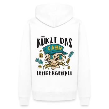 Kürzt das Lehrergehalt aber nicht den Spaß - Männer Premium Bio Hoodie - Weiß - Hinten - Nico (187cm)