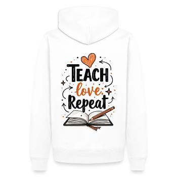 Teach Love Repeat – Lehrer Erzieher Bildung Schule - Männer Premium Bio Hoodie - Weiß - Hinten - Nico (187cm)