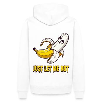 Just Let Me Rot – Banane hat kein Bock mehr - Männer Premium Bio Hoodie - Weiß - Hinten - Nico (187cm)