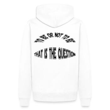 être ou ne pas être - être ou ne pas être - Sweat à capuche Premium bio Homme - blanc - Dos - Nico (187cm)