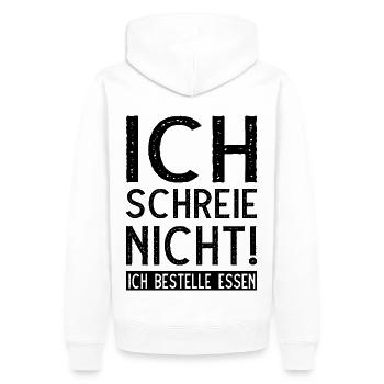 Ich schreie nicht ich bestelle Essen - Männer Premium Bio Hoodie - Weiß - Hinten - Nico (187cm)