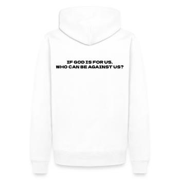 SI DIEU EST POUR NOUS, QUI PEUT ÊTRE CONTRE NOUS ? - Sweat à capuche Premium bio Homme - blanc - Dos - Nico (187cm)