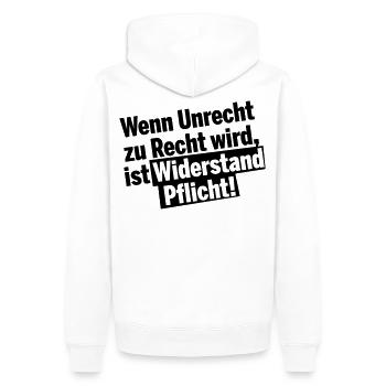 Wenn Unrecht zu Recht wird, ist Widerstand Pflicht - Männer Premium Bio Hoodie - Weiß - Hinten - Nico (187cm)