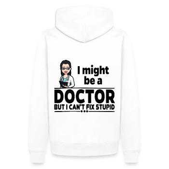 Ärztin - Can't Fix Stupid - Männer Premium Bio Hoodie - Weiß - Hinten - Nico (187cm)