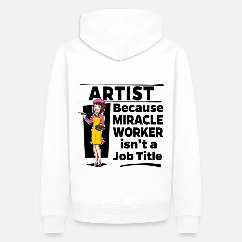 Artiste - Miracle Worker - Sweat à capuche Premium bio Homme - blanc