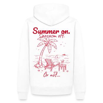 L’été commence. Sarcasme désactivé. Rouge. - Sweat à capuche Premium bio Homme - blanc - Dos - Nico (187cm)