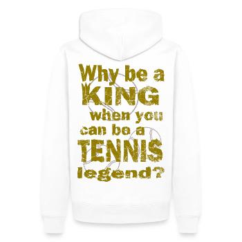 Tennis Why be a king Tennis legend Design - Männer Premium Bio Hoodie - Weiß - Hinten - Nico (187cm)