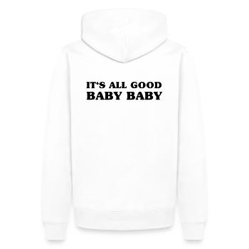 Its All Good Baby Baby - Sweat à capuche Premium bio Homme - blanc - Dos - Nico (187cm)