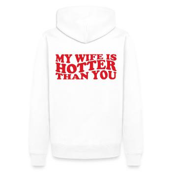 Sarkastische Inschrift Meine Frau ist heißer als du - Männer Premium Bio Hoodie - Weiß - Hinten - Nico (187cm)