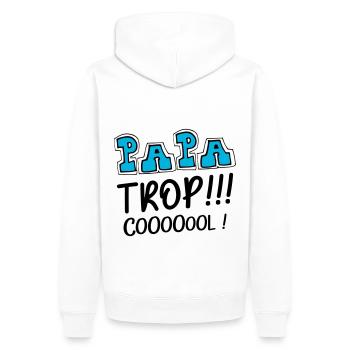 Papa trop cool ! message d'amour à son papa ! - Sweat à capuche Premium bio Homme - blanc - Dos - Nico (187cm)