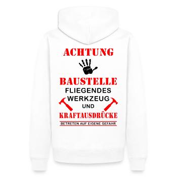 Achtung Baustelle Kraftausdrücke Spruch Geschenk - Männer Premium Bio Hoodie - Weiß - Hinten - Nico (187cm)