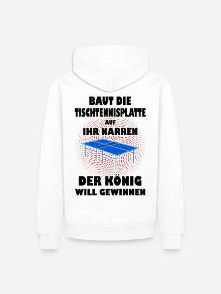 Spruch Sport Tischtennis Tennis Geschenk - Männer Premium Bio Hoodie - Weiß