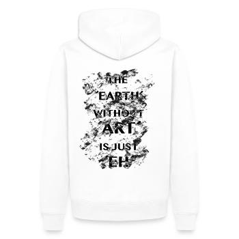 the world without art is just eh | banksy | zitat - Männer Premium Bio Hoodie - Weiß - Hinten - Nico (187cm)
