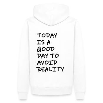 Aujourd’hui pour éviter la réalité – Déclaration de frappe - Sweat à capuche Premium bio Homme - blanc - Dos - Nico (187cm)