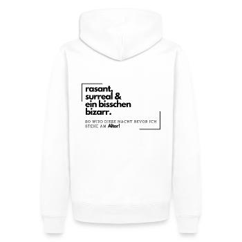 Rasant, surreal & bizarr - Bräutigam_JGA - Männer Premium Bio Hoodie - Weiß - Hinten - Nico (187cm)