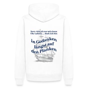 In Gedanken längst auf den Planken Segelschiff - Männer Premium Bio Hoodie - Weiß - Hinten - Nico (187cm)