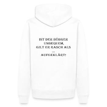 Si le citoyen est mal à l’aise, il est rapidement considéré comme ÉCLAIRÉ - Sweat à capuche Premium bio Homme - blanc - Dos - Nico (187cm)