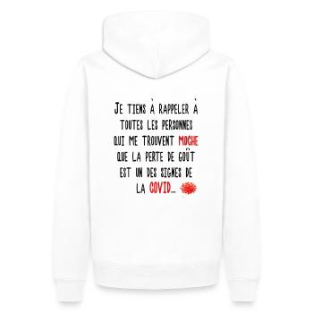 la covid et la perte de goût, humour, cadeau - Sweat à capuche Premium bio Homme - blanc - Dos - Nico (187cm)