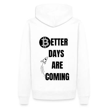 Better Days are coming - Männer Premium Bio Hoodie - Weiß - Hinten - Nico (187cm)