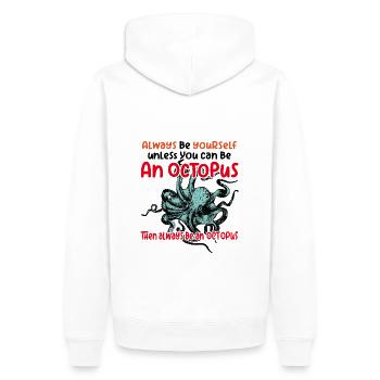 Soyez une pieuvre avec un dicton amusant - Sweat à capuche Premium bio Homme - blanc - Dos - Nico (187cm)