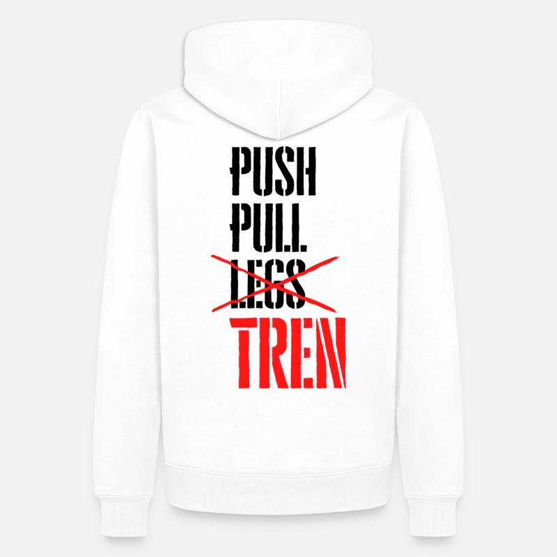 Push Pull Tren - Männer Premium Bio Hoodie - Weiß