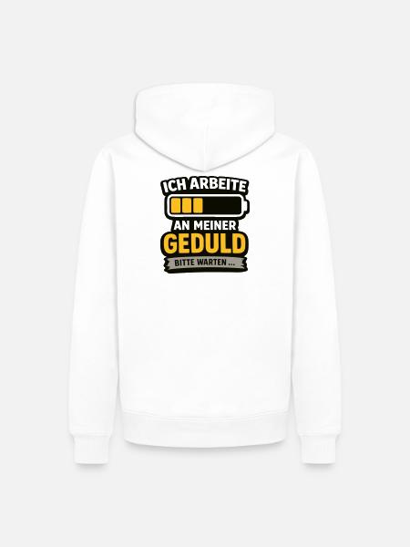 Geduld-Upgrade: Bitte Warten - Männer Premium Bio Hoodie - Weiß