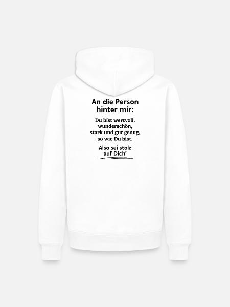 An die Person hinter mir - Männer Premium Bio Hoodie - Weiß
