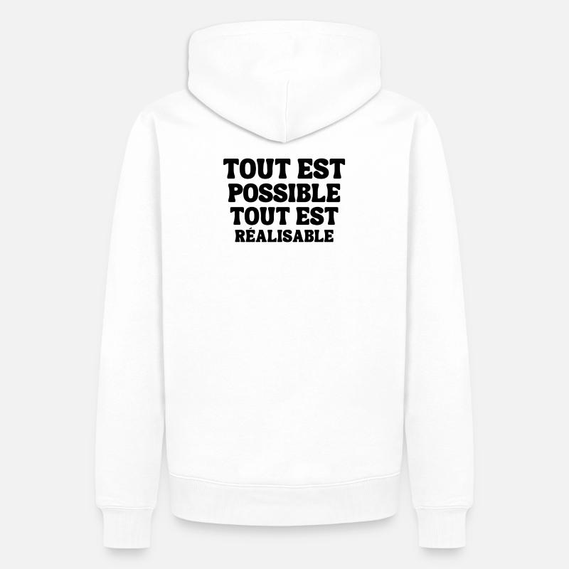 everything is possible, everything is achievable - Men’s Premium Organic Hoodie - white
