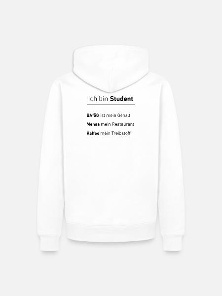 Unispruch "Ich bin Student" Geschenk, Studenten - Männer Premium Bio Hoodie - Weiß