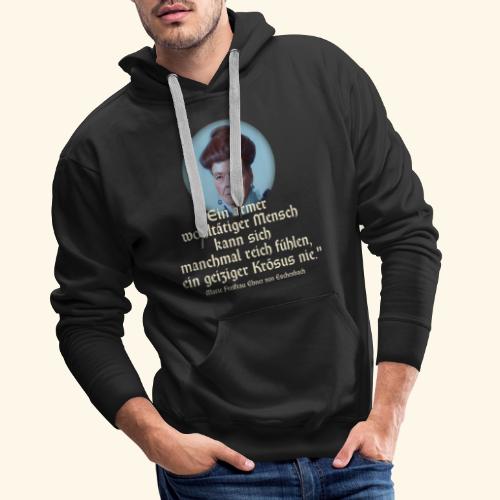 Sprüche T-Shirt Design Zitat über Geiz - Männer Premium Hoodie