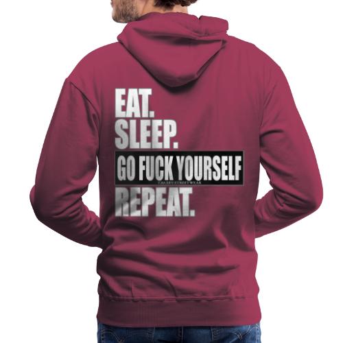 eat sleep ... repeat - Männer Premium Hoodie