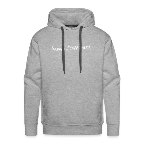 happily disappointed white - Men's Premium Hoodie
