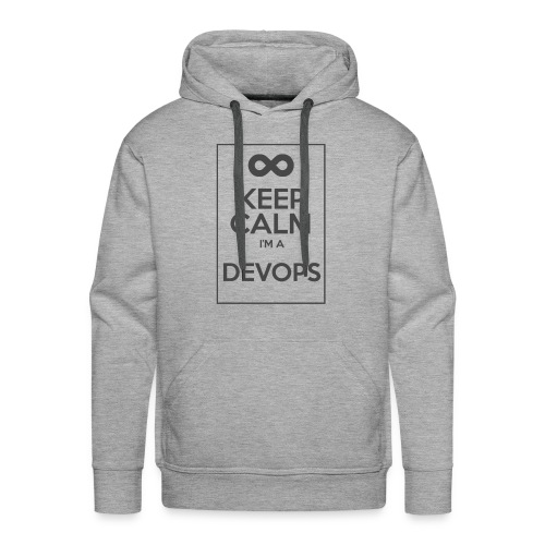 Keep Calm I'm a devops - Men's Premium Hoodie