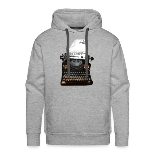 Schreibmaschine+Zitat - Männer Premium Hoodie