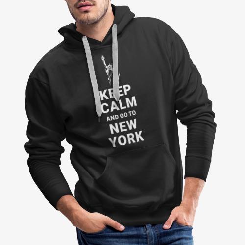 Keep calm and go to New York - Männer Premium Hoodie
