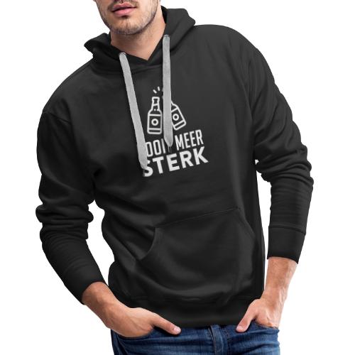 Nooit meer sterk - Mannen Premium hoodie