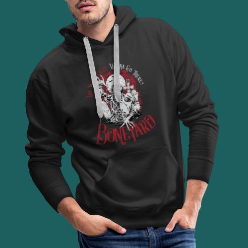 Do You Really Wanna Go There? - Mannen Premium hoodie