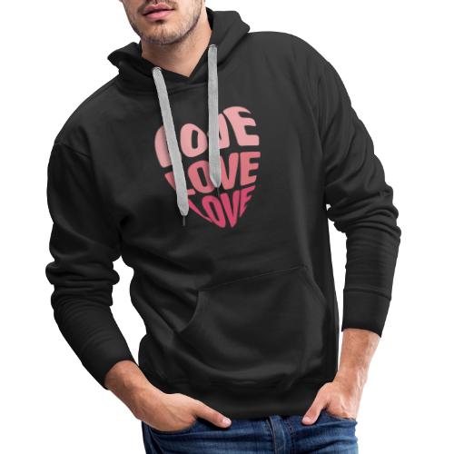 LOVE LOVE LOVE - Männer Premium Hoodie