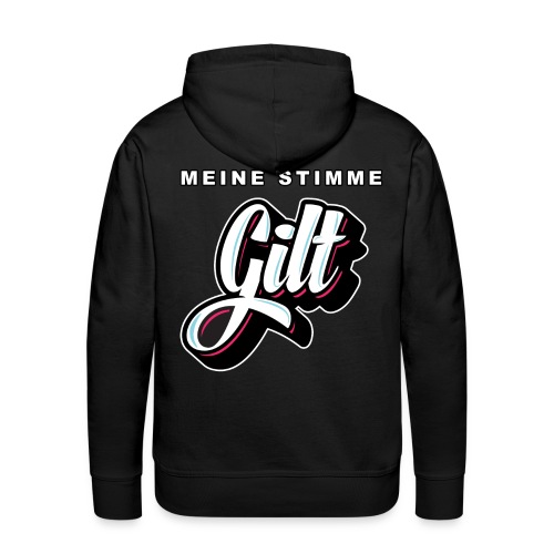 MEINE STIMME GILT / G!LT - Männer Premium Hoodie