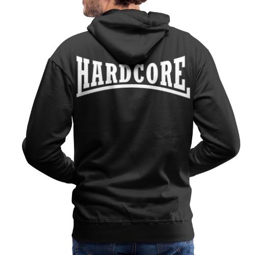 Hard-Core - Men's Premium Hoodie
