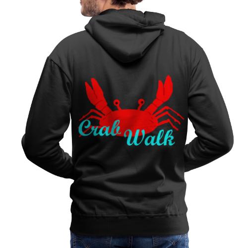 Crab Walk - Männer Premium Hoodie