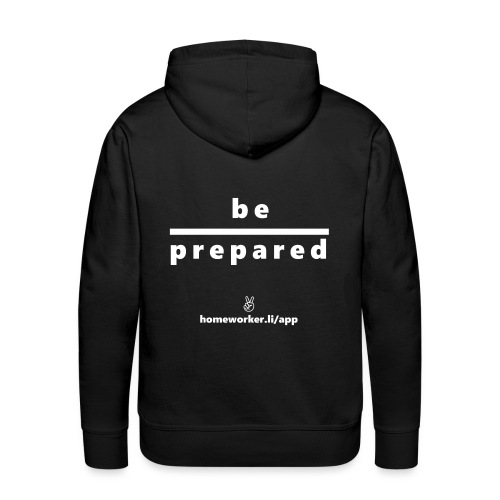 be prepared (weiß) - Männer Premium Hoodie