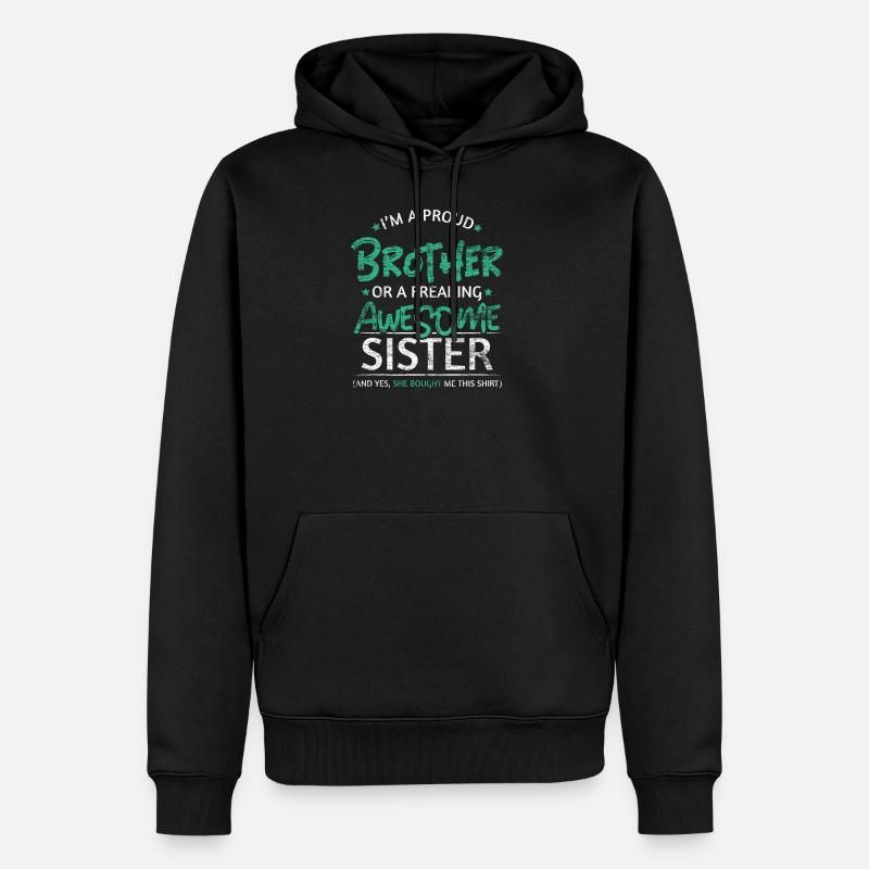 Stolzer Bruder Schwester - Männer Premium Bio Hoodie - Schwarz